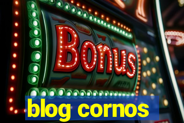 blog cornos